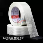 Băng keo Sợi Thủy Tinh Size : 20mm - 30mm - 50mm (1 Cuộn dài 50m)